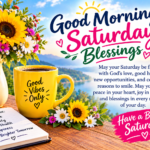 Good Morning Saturday Blessings
